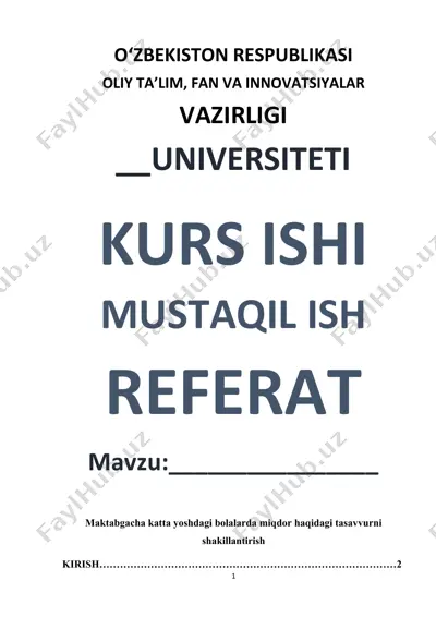 maktabgacha katta yoshdagi bolalarda miqdor haqidagi tasavvurni shakillantirish — DOCX