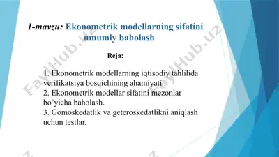 ekonometrik modellarning sifatini umumiy baholash — PPTX