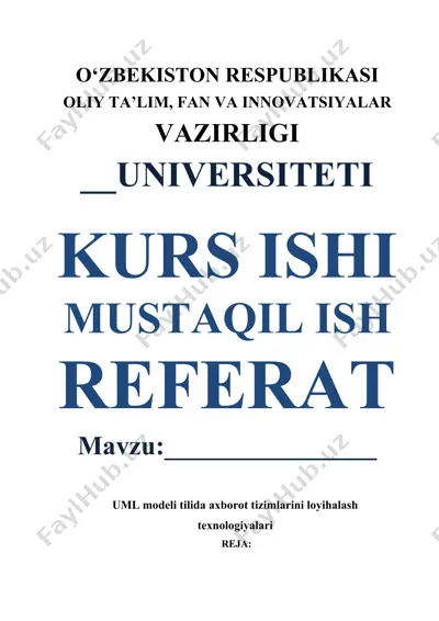 uml modeli tilida axborot tizimlarini loyihalash texnologiyalari — DOCX