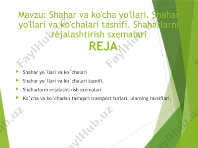 shahar yo‘llari va ko‘chalarining tasnifi va rejalashtirish sxemalari — PPTX