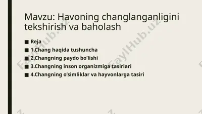 havoning changlanganligini tekshirish va baholash — PPTX