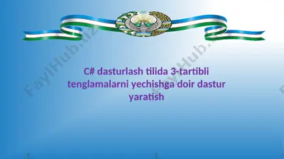c# dasturlash tilida 3-tartibli tenglamalarni yechishga doir dastur — PPT