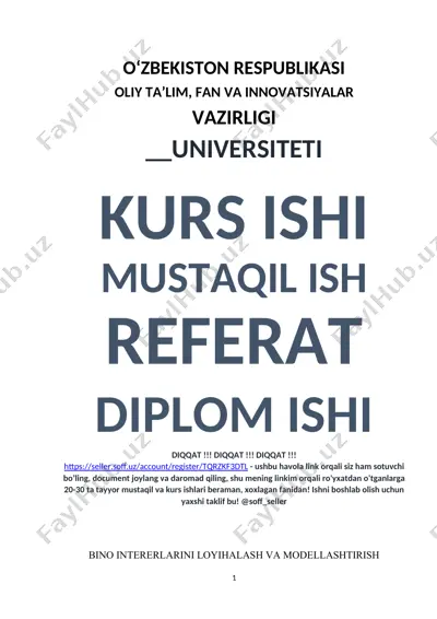 bino intererlarini loyihalash va modellashtirish — DOCX