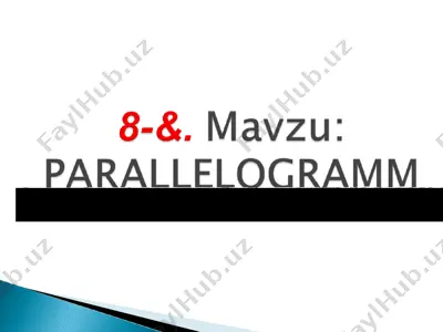 parallelogramm haqida tushuncha — PPT