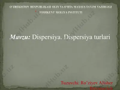dispersiya. dispersiya turlari — PPT