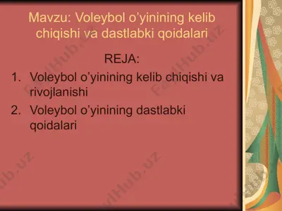 voleybol o’yinining kelib chiqishi va dastlabki qoidalari — PPT
