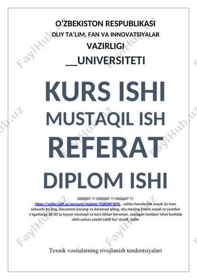 texnik vositalarning rivojlanish tendentsiyalari — DOCX