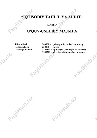 iqtisodiy tahlil va audit fanidan o‘quv-uslubiy majmua — DOCX
