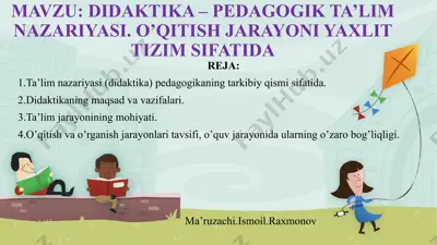 didaktika – pedagogik ta’lim nazariyasi — PPT