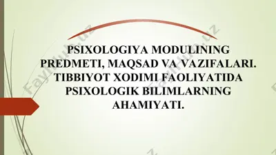 psixologiya moduli predmeti va vazifalari — PPT