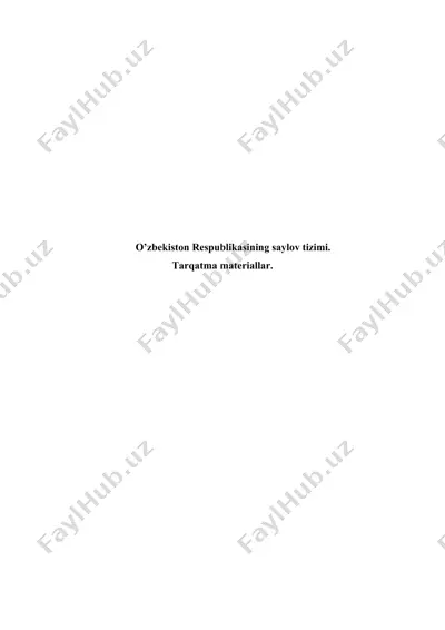 o’zbekiston respublikasining saylov tizimi. tarqatma materiallar. — DOCX