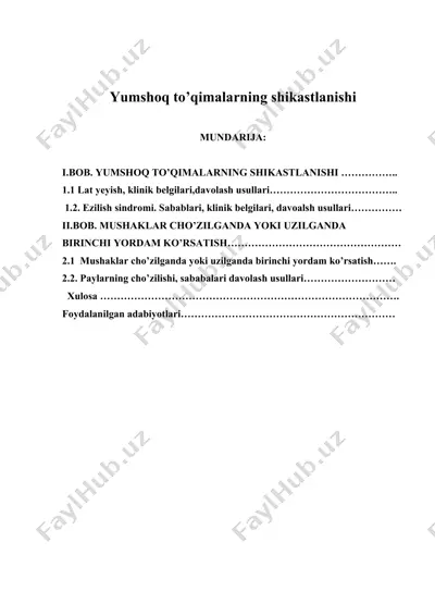 yumshoq to'qimalarning shikastlanishi — DOCX