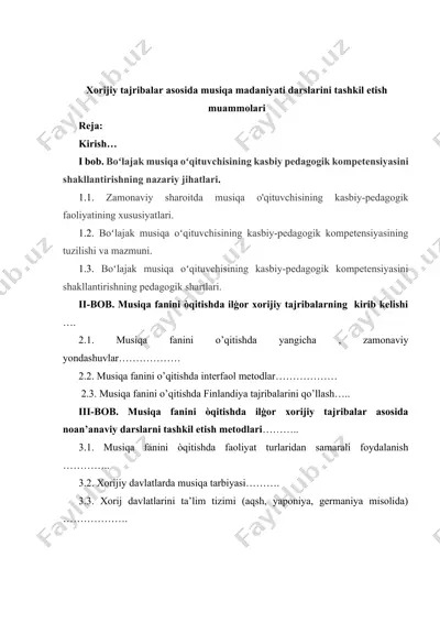 xorijiy tajribalar asosida musiqa madaniyati darslarini tashkil etish muammolari — DOCX
