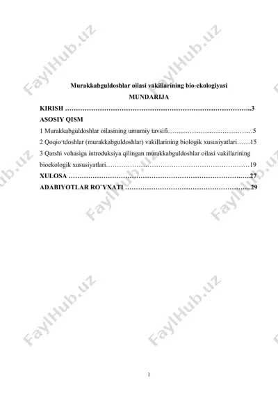 murakkabguldoshlar oilasi vakillarining bio-ekologiyasi — DOCX