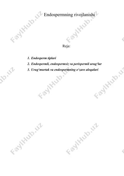endospermning rivojlanishi — DOC