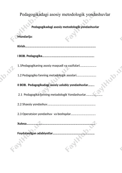pedagogikadagi asosiy metodologik yondashuvlar — DOCX