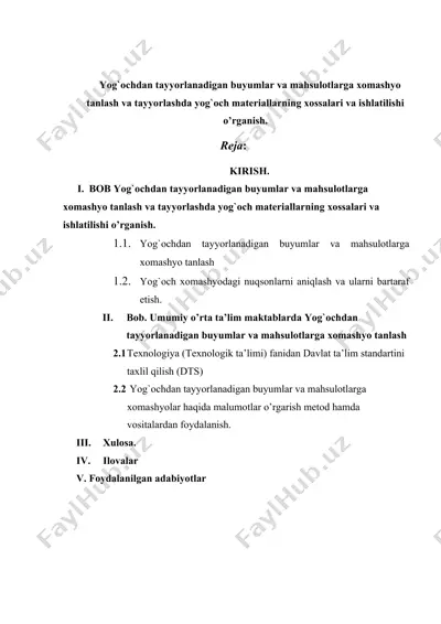 yog`ochdan tayyorlanadigan buyumlar va mahsulotlarga xomashyo tanlash va tayyorlashda yog`och materiallarning xossalari va ishlatilishi — DOCX