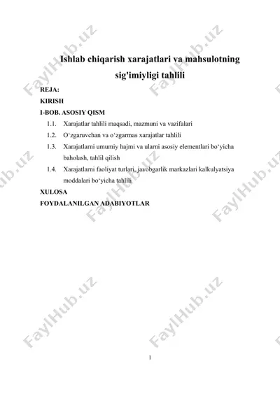 ishlab chiqarish xarajatlari va mahsulotning sig'imiyligi tahlili — DOCX