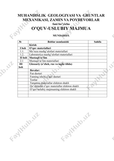 muhandislik geologiyasi va gruntlar mexanikasi o’quv-uslubiy majmua — DOCX