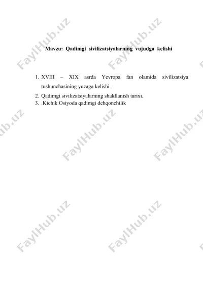 qadimgi sivilizatsiyalarning vujudga kelishi — DOCX