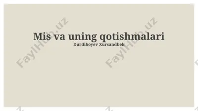 mis va uning qotishmalari — PPTX