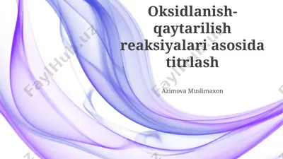 redoks titratsiyasi va titrlash usullari — PPTX