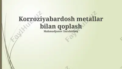 korroziyabardosh metallar bilan qoplash — PPTX