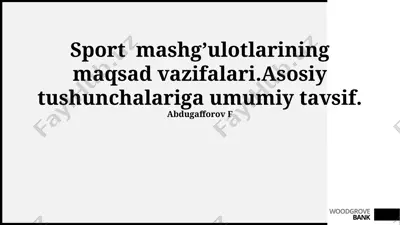 sport mashg’ulotlarining maqsad vazifalari va asosiy tushunchalari — PPTX