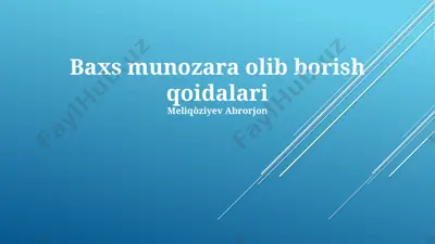 baxs munozara olib borish qoidalari — PPTX