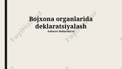 bojxona deklaratsiyasi — PPTX