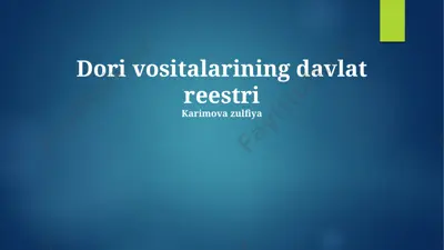 transport vositalari davlat reyestri bilan ishlash tartibi — PPTX