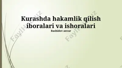 kurashda hakamlik qilish iboralari va ishoralari — PPTX