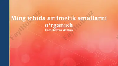 ming davrida arifmetik amallarni oʻrganish — PPTX