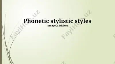 phonetic stylistic styles — PPTX