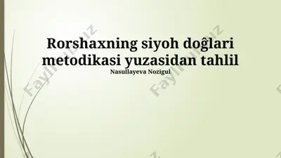 rorschach testi metodikasi va tahlili — PPTX