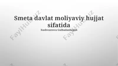 smeta davlat moliyaviy hujjat sifatida — PPTX