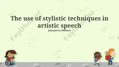 the use of stylistic techniques in artistic speech — PPTX