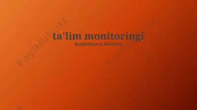 ta'lim monitoringi — PPTX