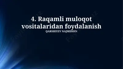 raqamli muloqot vositalaridan foydalanish — PPTX