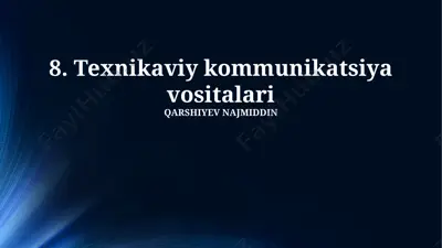 texnik kommunikatsiya vositalari — PPTX