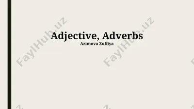 defining adjectives and adverbs — PPTX