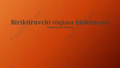 biriktiruvchi to'qima biokimyosi taqdimoti — PPTX
