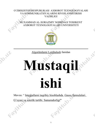 integrallarni taqribiy hisoblashda  gauss formulalari. g’oyasi va xatolik tartibi. samaradorligi — DOCX