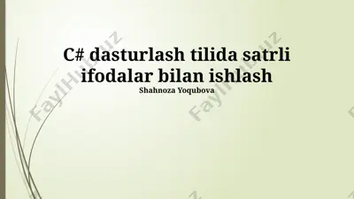 c# dasturlash tilida satrli ifodalar bilan ishlash — PPTX