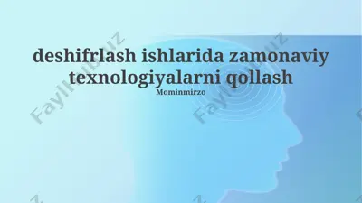 zamonaviy texnologiyalarni qo‘llash orqali kriptografik deshifrlash ishlarida samaradorlikni oshirish — PPTX
