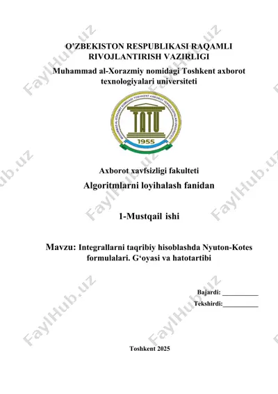 integrallarni taqribiy hisoblashda nyuton-kotes formulalari. g‘oyasi va hatotartibi — DOCX