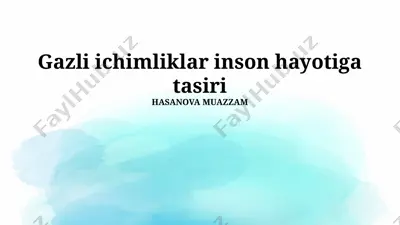 gazli ichimliklar inson hayotiga tasiri — PPTX
