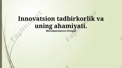 innovatsion tadbirkorlik va uning ahamiyati — PPTX