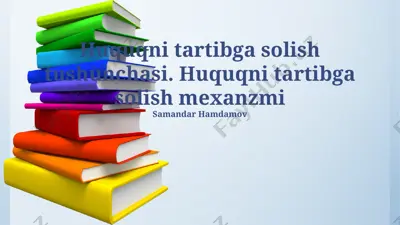 huquqiy tartibga solish va huquqiy javobgarlik — PPTX