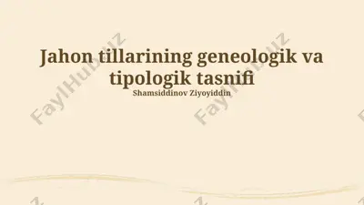 jahon tillarining geneologik va tipologik tasnifi — PPTX